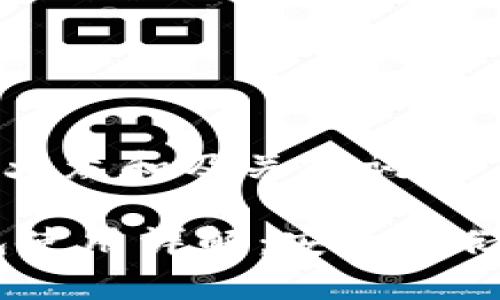 以下是符合大众和及关键词

USDT冷钱包使用详解：安全存储与操作指南